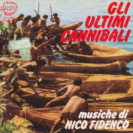 Nico Fidenco : Gli Ultimi Cannibali (Colonna Sonora Originale) (7", Single)