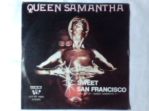 Queen Samantha : Sweet San Francisco (7", Single)