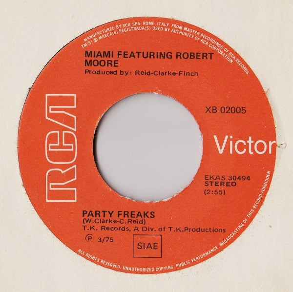 Miami : The Party Freaks (7")