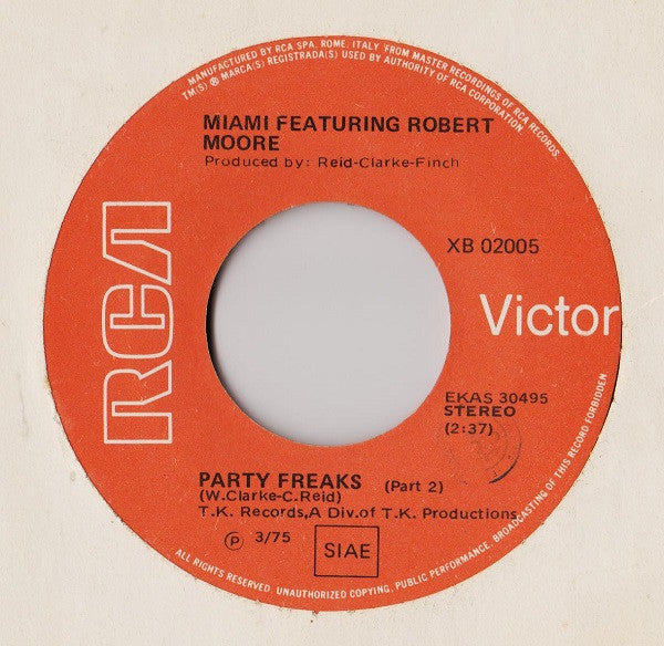 Miami : The Party Freaks (7")