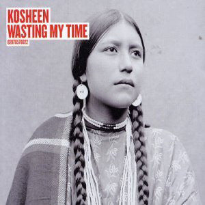 Kosheen : Wasting My Time (12", Single)