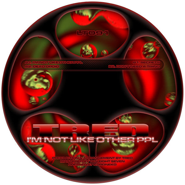Tred (3) : I'm Not Like Other PPL (12", Single)