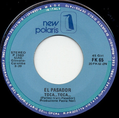 El Pasador : Good Bye Amore I Love You (7", Single)