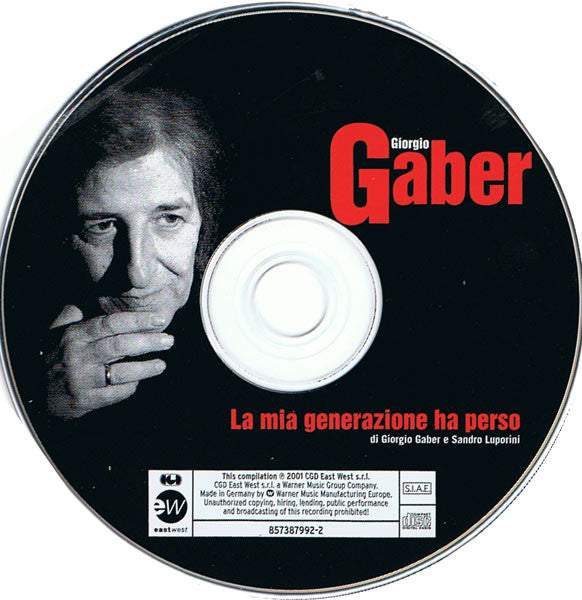 Giorgio Gaber : La Mia Generazione Ha Perso (CD, Album)