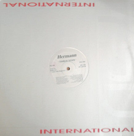 Hermann : Tumblin' Down (12")