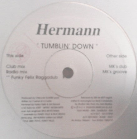 Hermann : Tumblin' Down (12")