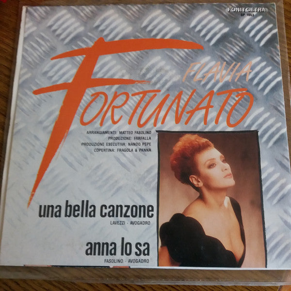 Flavia Fortunato : Una Bella Canzone (7")