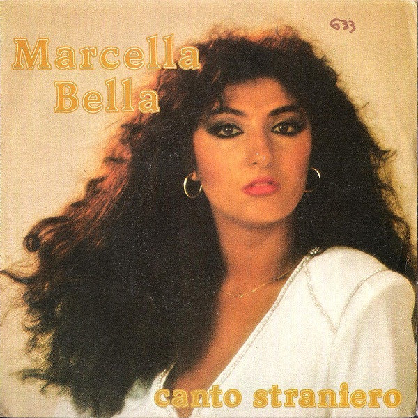 Marcella Bella : Canto Straniero  (7")