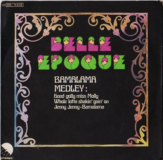 Belle Epoque : Bamalama Medley (7")