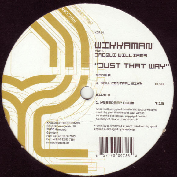 Wikkaman Feat. Jacqui Williams : Just That Way (12")