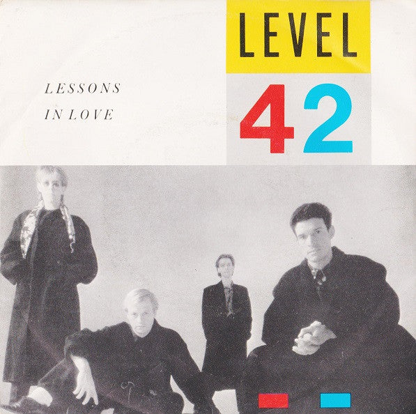 Level 42 : Lessons In Love (7", Single)