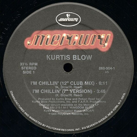 Kurtis Blow : I'm Chillin' (12", 53 )