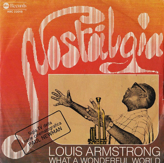 Louis Armstrong : What A Wonderful World (7", Single)