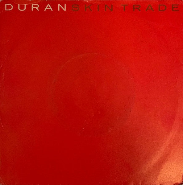 Duran Duran : Skin Trade (7", Single)