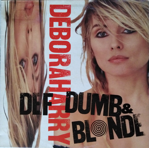 Deborah Harry : Def, Dumb & Blonde (LP, Album)