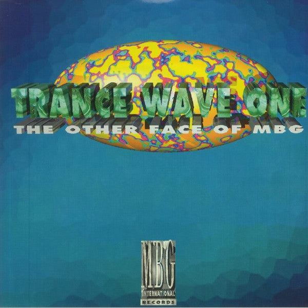 MBG : Trance Wave One (The Other Face Of MBG) (2x12", RE)