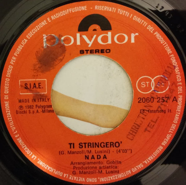 Nada (8) : Ti Stringerò (7")