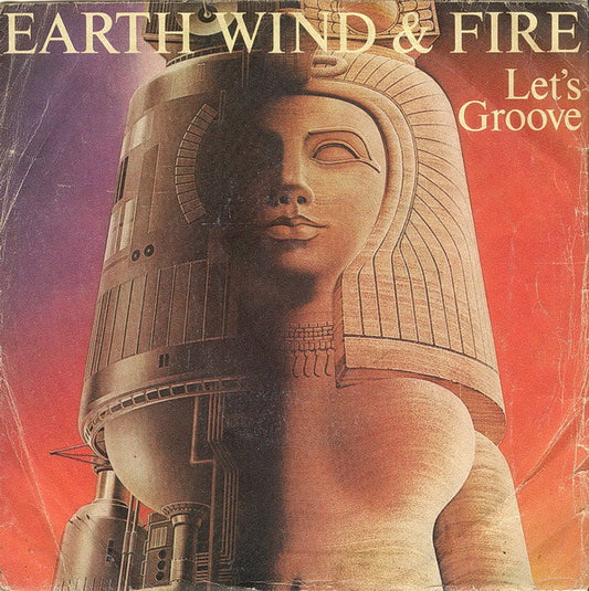 Earth, Wind & Fire : Let's Groove (7", Single)