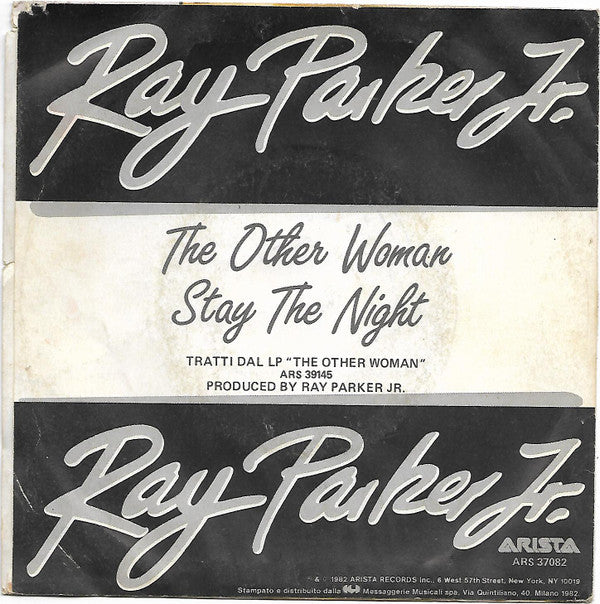 Ray Parker Jr. & Raydio : The Other Woman (7")