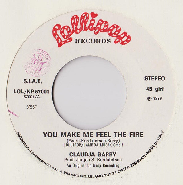 Claudja Barry : You Make Me Feel The Fire  (7")