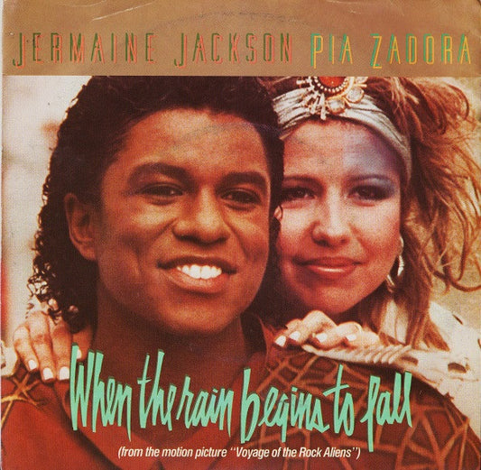 Jermaine Jackson, Pia Zadora : When The Rain Begins To Fall (7", Single)