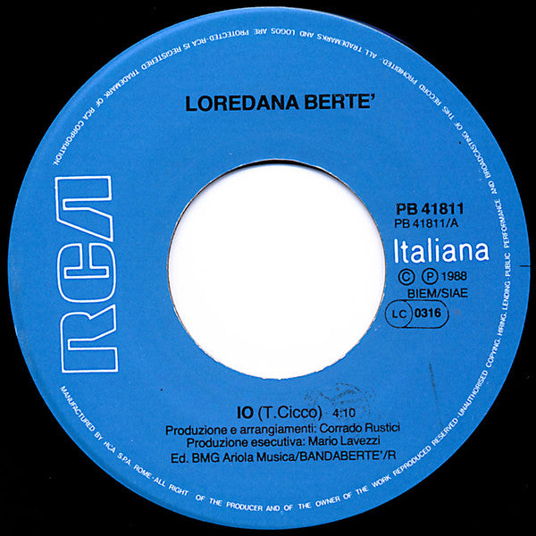 Loredana Berte'* : Io (7")