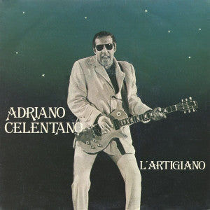 Adriano Celentano : L'Artigiano (7")