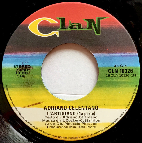 Adriano Celentano : L'Artigiano (7")