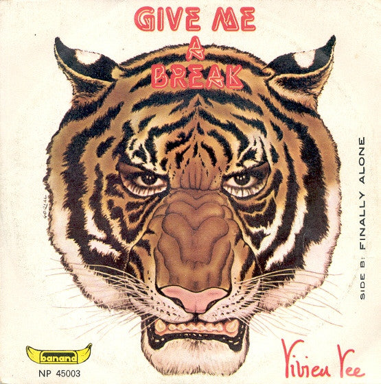 Vivien Vee : Give Me A Break (7")