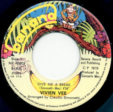 Vivien Vee : Give Me A Break (7")