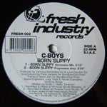 C-Boys : Born Slippy (12")