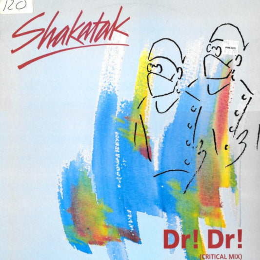 Shakatak : Dr! Dr! (12")