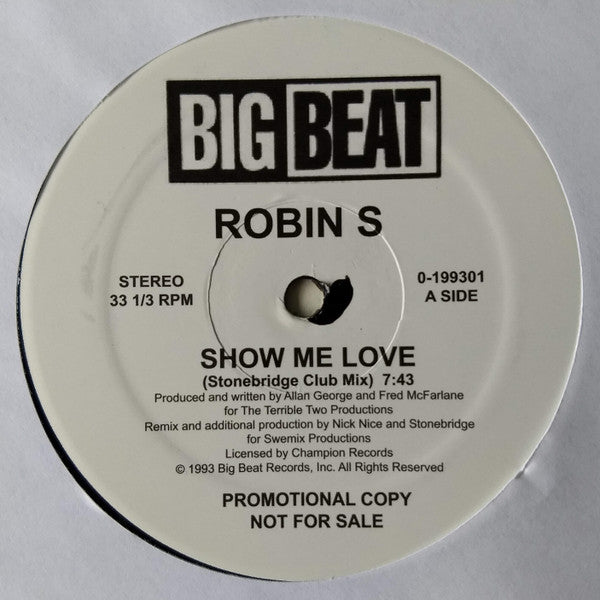 Robin S* : Show Me Love / Love For Love (12", Promo, RE, Bla)