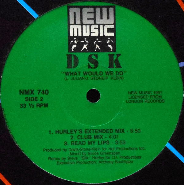 DSK : What Would We Do (12")