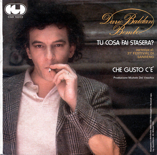 Dario Baldan Bembo : Tu Cosa Fai Stasera? (7", Single)