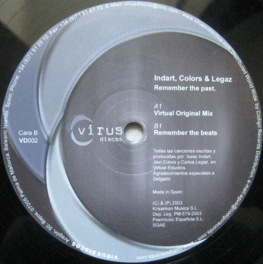 Indart*, Colors & Legaz : Remember The Past (12")