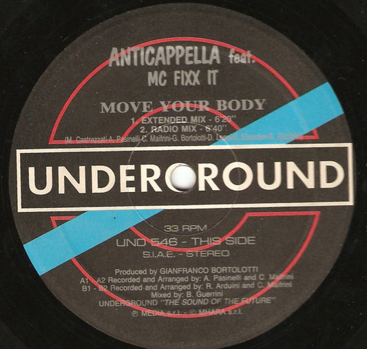 Anticappella Feat. MC Fixx It : Move Your Body (12")