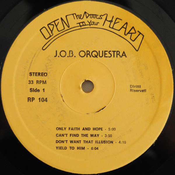 J.O.B. Orquestra : Open The Doors To Your Heart (LP, Album)