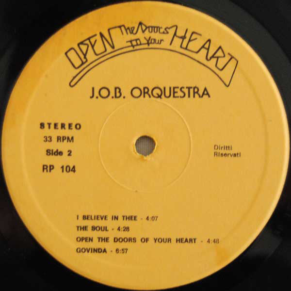 J.O.B. Orquestra : Open The Doors To Your Heart (LP, Album)