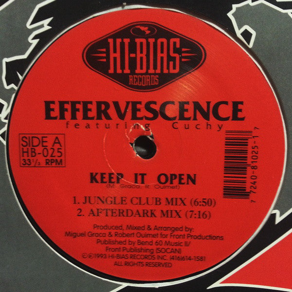 Effervescence Featuring Cuchy : Keep It Open (12")