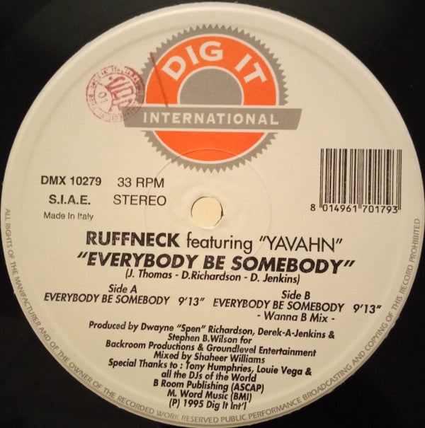 Ruffneck Featuring Yavahn : Everybody Be Somebody (12")