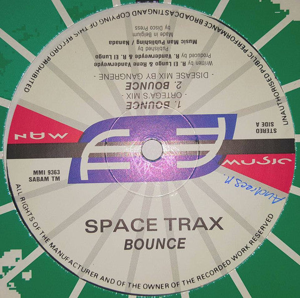 Space Trax : Bounce (12")