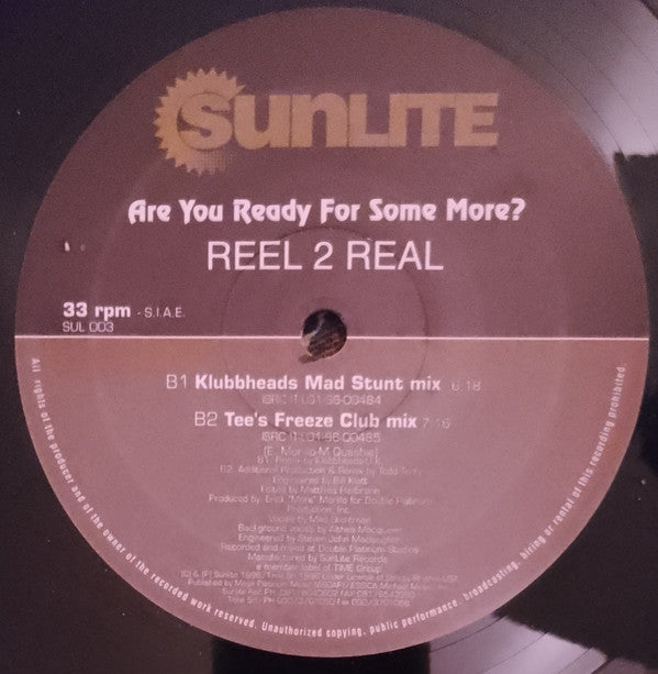 Reel 2 Real : Are You Ready For Some More? (12")