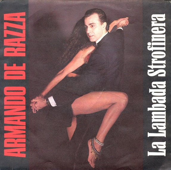 Armando De Razza : La Lambada Strofinera (7")