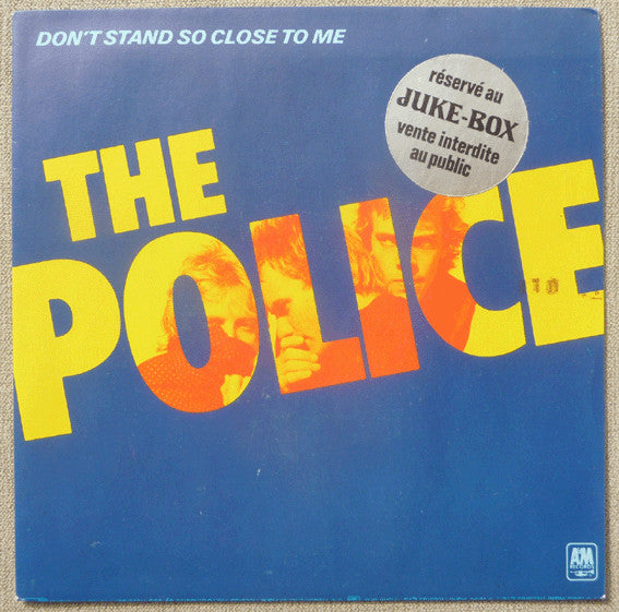 The Police : Don't Stand So Close To Me (7", Single)