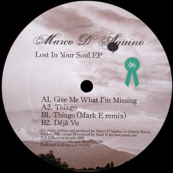 Marco D'Aquino : Lost In Your Soul Ep (12", EP)
