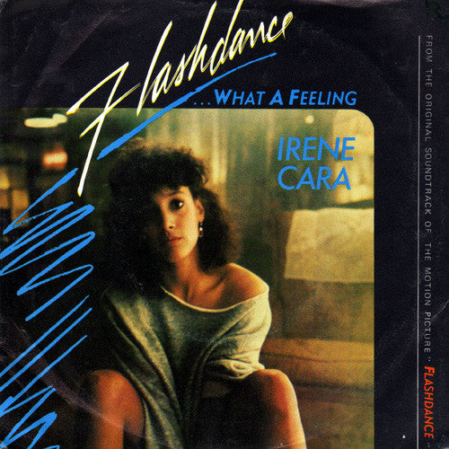 Irene Cara : Flashdance... What A Feeling (7", Single)