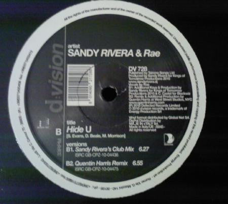Sandy Rivera & Rae (2) : Hide U (12")