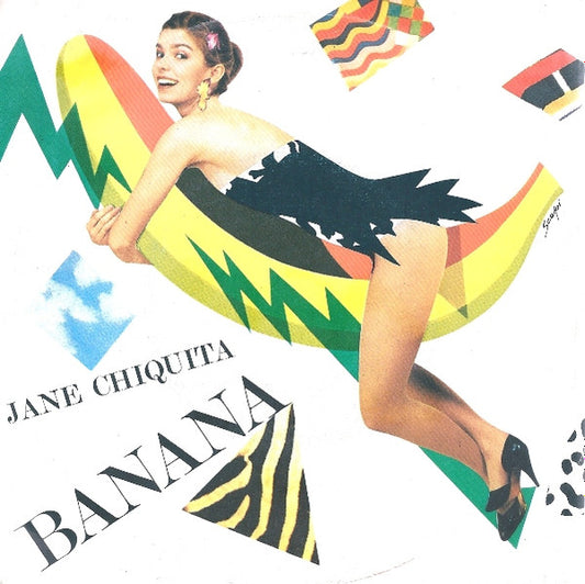 Jane Chiquita : Banana (7", Single)