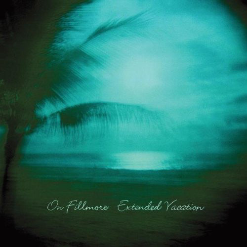 On Fillmore : Extended Vacation (CD, Album)